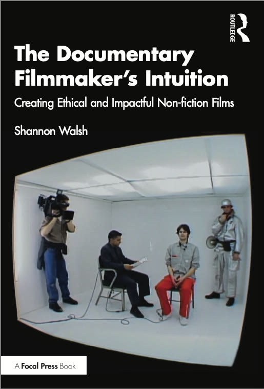 The Documentary Filmmaker’s Intuition cover